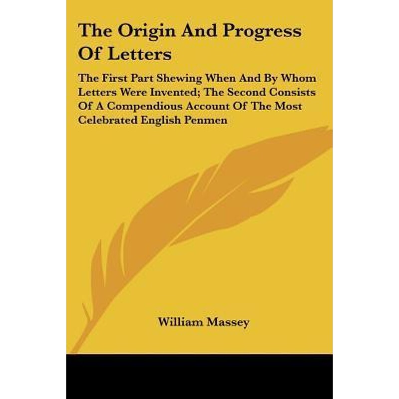按需印刷不退不换The Origin And Progress Of Letters[9780548326893]