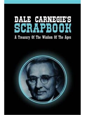按需印刷Dale Carnegie's Scrapbook:A Treasury Of The Wisdom Of The Ages[9781607965497]