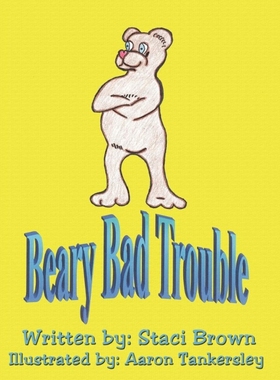 按需印刷Beary Bad Trouble[9781449064402]