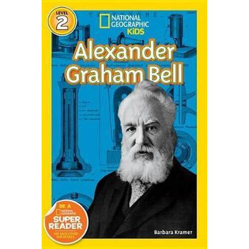 2级别 国家地理分级读物National Geographic Readers: Alexander Graham Bell (Level 2)英文原版亚历山大格雷厄姆贝尔（传记）