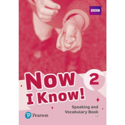 现货 现在我知道了2 口语与词汇 NOW I KNOW LV 2 SPEAKING AND VOCABULARY BOOK 英文原版 上海外文 9781292219387