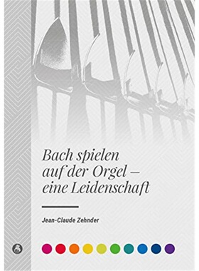 预订不退不换德语 Bach spielen auf der Orgel - eine Leidensch