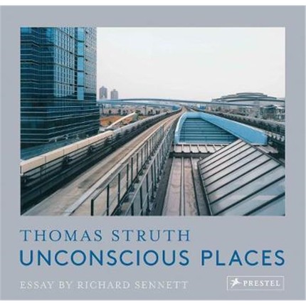 现货Unconscious Places:Thomas Struth