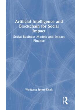 按需印刷不退不换TF Artificial Intelligence and Blockchain for Social Impact[9781032112206]