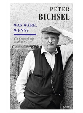 预订不退不换德语 Peter Bichsel - Was wäre, wenn?[9783311140047]