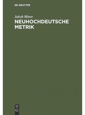 按需印刷DEG Neuhochdeutsche Metrik[9783111176949]
