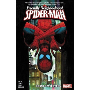 预订不退不换Friendly Neighborhood Spider-man Vol. 2: Hostile Takeovers[9781302916916]
