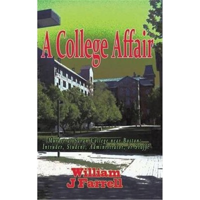 预订不退不换A College Affair:Murder at Savan College near Boston: Intruder, Student, Administration,or Staff?