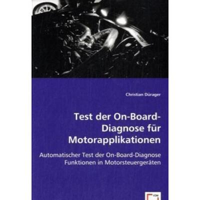 预订不退不换德语 Test der On-Board-Diagnose für Motorapplikationen:Automatischer Test der On-Board-D