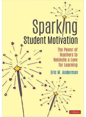 按需印刷Sparking Student Motivation:The Power of Teachers to Rekindle a Love for Learning[9781071803189]