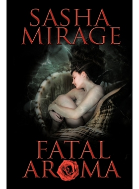 按需印刷Fatal Aroma[9781438969985]