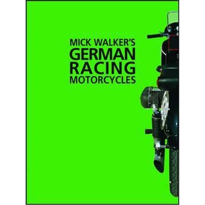 预订不退不换Mick Walker's German Racing Motorcycles