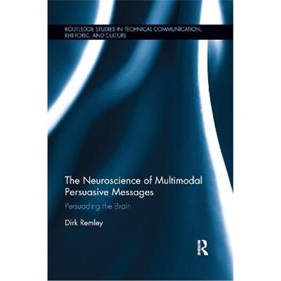 按需印刷The Neuroscience of Multimodal Persuasive Messages:Persuading the Brain[9780367888343]