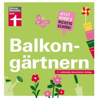 预订【德语】 Balkongärtnern:Jetzt wird's richtig schön