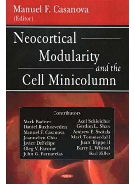 预订Neocortical Modularity & the Cell Minicolumn