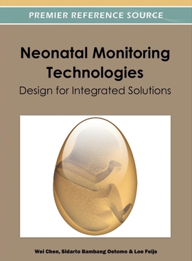 按需印刷不退不换Neonatal Monitoring Technologies[9781466609754]