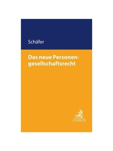 neue Das Personengesellschaftsrecht Einführung MoPeG 预订 zum 德语