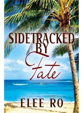 按需印刷Sidetracked by Fate[9781478782926]