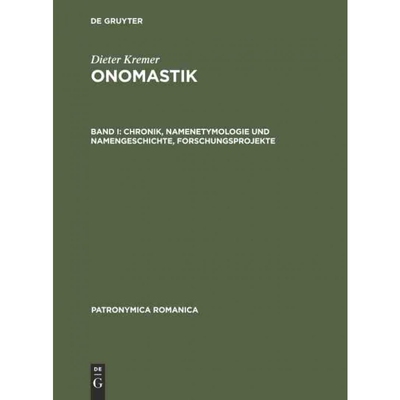 按需印刷不退不换DEG Chronik, Namenetymologie und Namengeschichte, Forschungsprojekte[9783484555143]