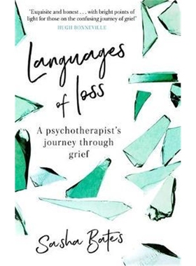 预订Languages of Loss:A psychotherapist's journey through grief