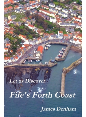 按需印刷Let us Discover Fife's Forth Coast[9781470966126]