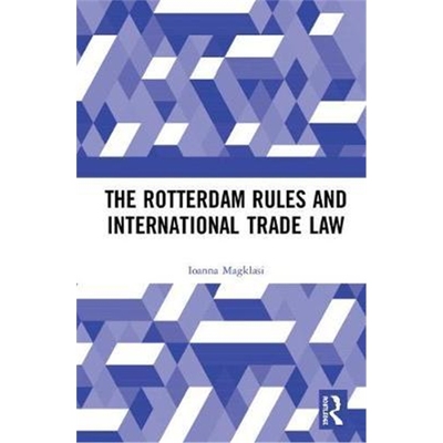 按需印刷图书The Rotterdam Rules and International Trade Law[9781138070141]