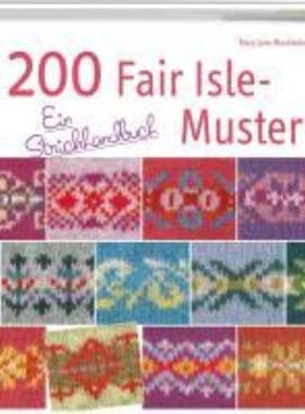 预订【德语】 200 Fair Isle-Muster:Ein Strickhandbuch