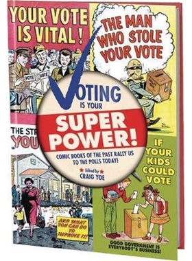预订Voting is Your Super Power Graphic Novella