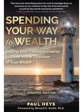 按需印刷不退不换Spending Your Way to Wealth[9781952685262]