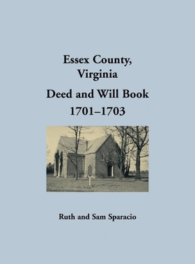 按需印刷Essex County, Virginia Deed and Will Abstracts 1701-1703[9781680343427]