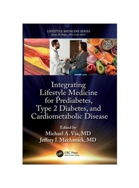 按需印刷TF Integrating Lifestyle Medicine for Prediabetes, Type 2 Diabetes, and Cardiom[9781032072654]