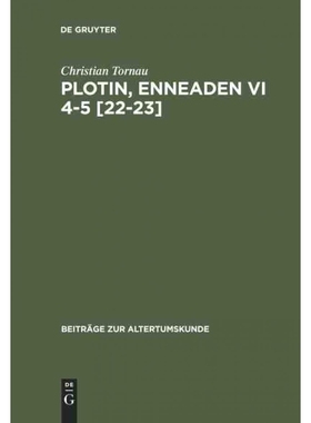 按需印刷DEG Plotin, Enneaden VI 4 5 [22 23][9783598776625]