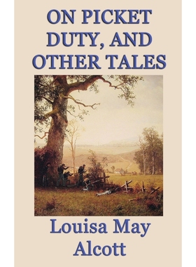 按需印刷On Picket Duty, and Other Tales[9781515425977]