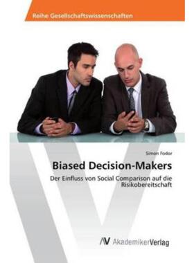 预订不退不换德语 Biased Decision-Makers:Der Einfluss von S