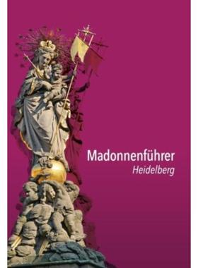 预订【德语】 Madonnenführer Heidelberg:
