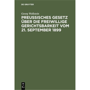 预订不退不换德语 Preußisches Gesetz über die freiwillige Gerichtsbarkeit vom 21. Septem[9783112340158]