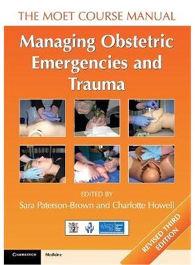 按需印刷不退不换Managing Obstetric Emergencies and Trauma:The MOET Course Manual[9781316611296]