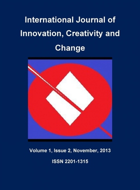 按需印刷不退不换International Journal of Innovation, Creativity and CHange, Volume 1, Issue 2, November 2013[97813046943