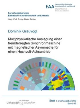 预订【德语】 Multiphysikalische Auslegung einer fremderregten Synchronmaschine mit magnetischer