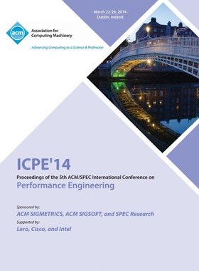 按需印刷Icpe 14 ACM Conference on Performance Engineering[9781450331050]