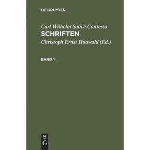 按需印刷不退不换DEG Carl Wilhelm Salice Contessa: Schriften. Band 1[9783111064376]