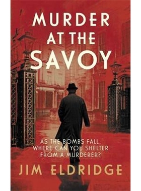 预订Murder at the Savoy:The high society wartime whodunnit