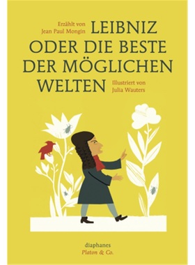预订【德语】 Leibniz oder die beste der möglichen Welten[9783037345085]