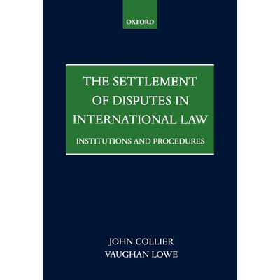 按需印刷The Settlement of Disputes in International Law Institutions and Procedures (Paperback)[9780198299271]