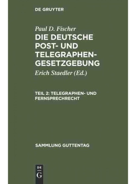 按需印刷DEG Telegraphen  und Fernsprechrecht[9783111198644]