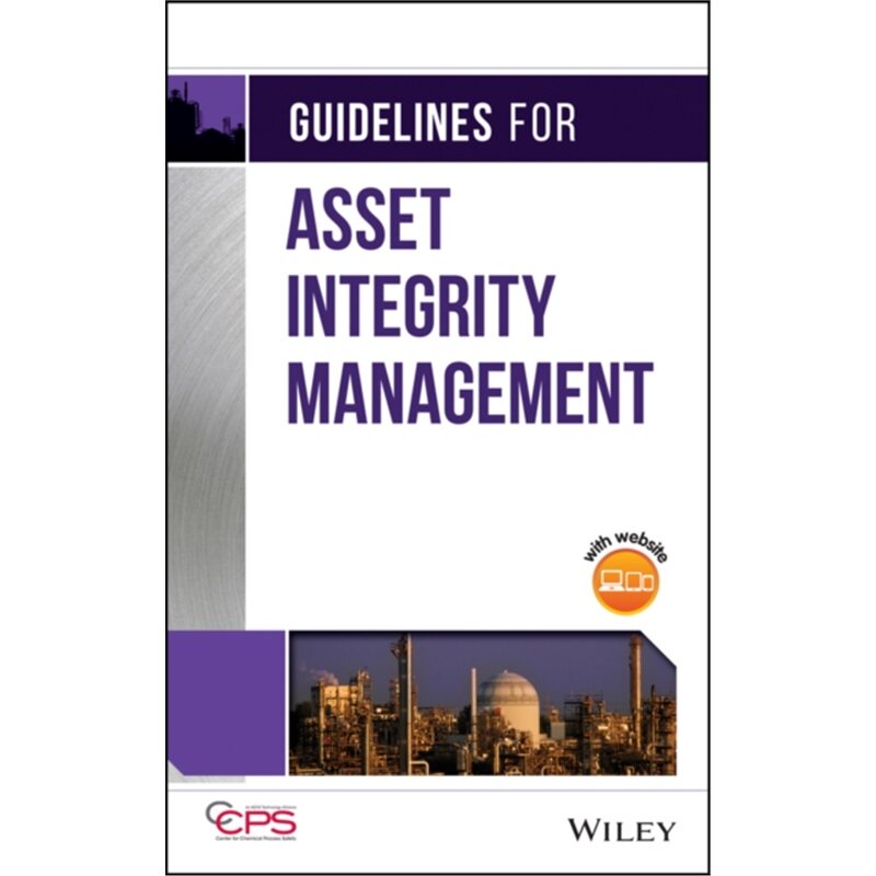 预订不退不换Guidelines for Asset Integrity Management[9781119010142]