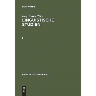 按需印刷DEG Moser, Hugo; Moser, Hugo: Linguistische Studien. 2[9783110124859]