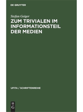预订【德语】 Zum Trivialen im Informationsteil der Med