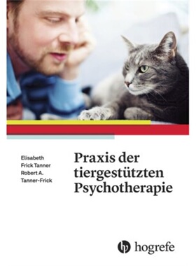预订不退不换德语Praxis der tiergestutzten Psychotherapie[9783456856223]