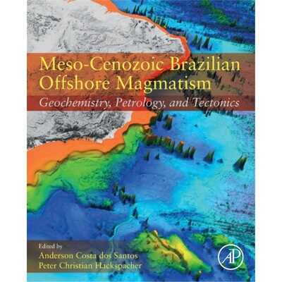 预订不退不换Meso-Cenozoic Brazilian Offshore Magmatism[9780128239889]